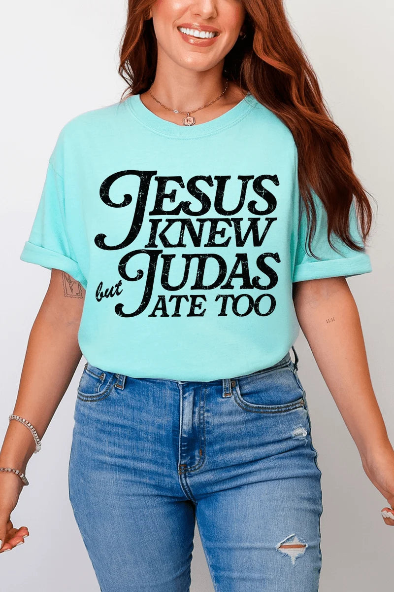 Jesus Knew Adult Tee