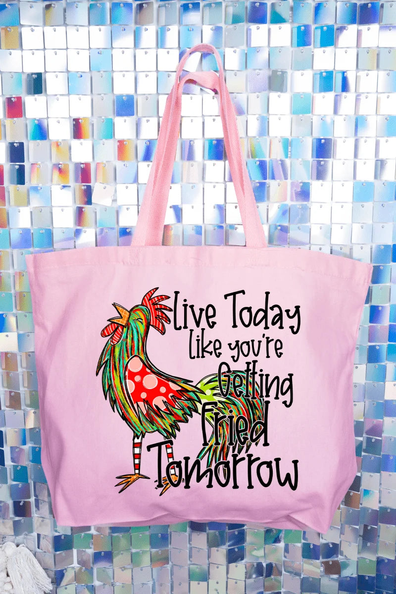 Live Today Tote